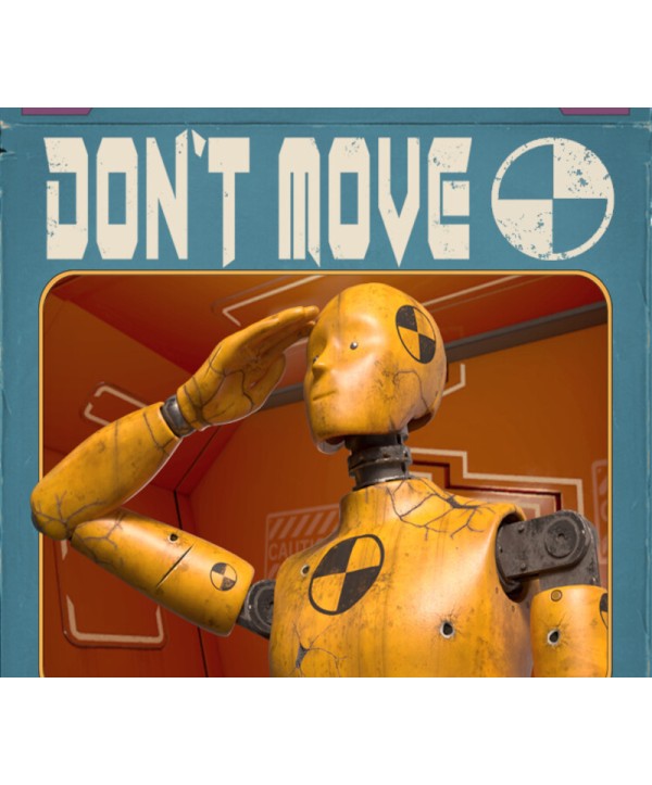 DON T MOVE Steam Key GLOBAL